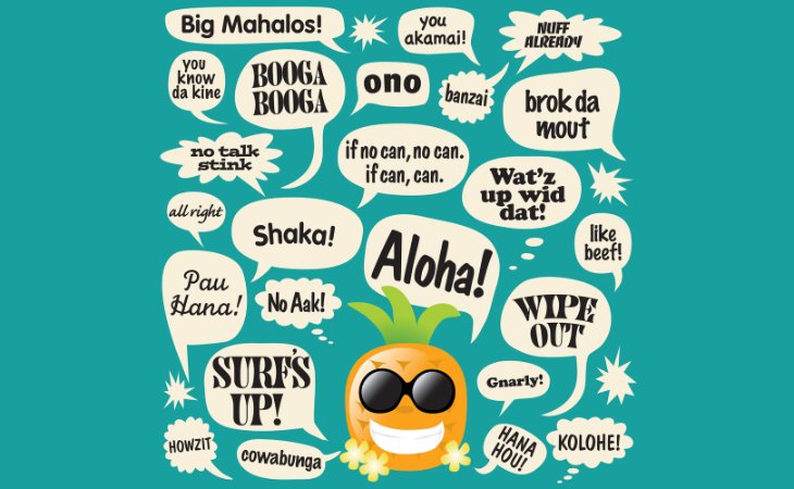 An Introductory Guide to Hawaiian Pidgin English